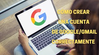 CÓMO CREAR UNA CUENTA DE GOOGLE EN PC 2022 [upl. by Shel269]