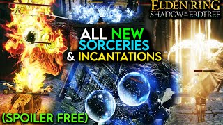 All NEW Sorceries amp Incantations Shadow of The Erdtree  Every NEW Elden Ring DLC Spell Gameplay [upl. by Ecnerwaled]