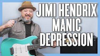 Jimi Hendrix Manic Depression Guitar Lesson  Tutorial [upl. by Ragen743]