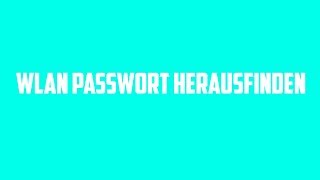 Wlan Passwort herausfinden GermanDeutsch [upl. by Merna798]