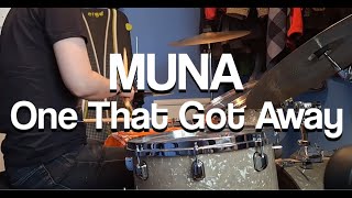 MUNA  One That Got Away  Drum Cover [upl. by Iene374]