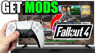 How To Get amp Enable Mods in Fallout 4 PS4 PS5 Xbox Series XS amp PC [upl. by Ronica]