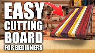 How To Make a Cutting Board  Beginner Woodworking Project [upl. by Honeyman]