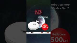 🔥 Doar azi 500 lei reducere la Aspiratorul Robot cu Mop Dreame D9 Max Gen 2 🔥 blackfriday2024 [upl. by Attenyt227]