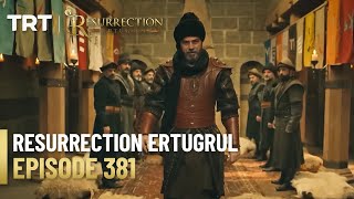 Resurrection Ertugrul Season 5 Episode 381 [upl. by Oraneg]