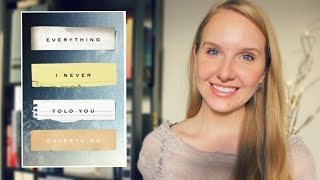 EVERYTHING I NEVER TOLD YOU BOOK REVIEW [upl. by Ardnuaek]