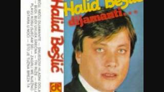 Halid Bešlić  05  Imala je plavu kosu Sjećam se [upl. by Esnofla348]