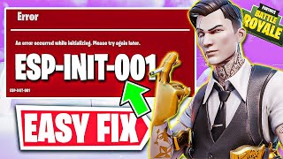 Fix Fortnite quotAn error occurred while initializing Please try again laterquot ESPINIT001 PS5Xbox [upl. by Elfie]