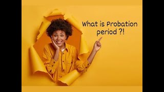 What is a probation period [upl. by Marlene]