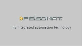 FELSOMAT The integrated automation technology [upl. by Otrebmal454]