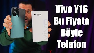 Vivo Y16 inceleme Bu Fiiyata Böyle Telefon Olur mu [upl. by Reste]