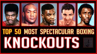 Top 50 Most Spectacular Boxing Knockouts [upl. by Oicirbaf173]