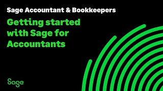 Sage Accountants UK Getting started with Sage for Accountants [upl. by Fayina]