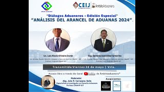 Diálogos Aduaneros 2024 NUEVO ARANCEL DE ADUANAS  VERSIÓN PRODUCCIÓN [upl. by Teeter849]