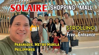 SOLAIRE SHOPPING MALL WALKING TOUR  Parañaque Metro Manila Phils [upl. by Fries235]