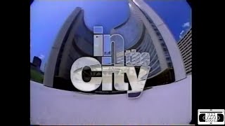 In The City Bumper  CityTV May 16 2004 [upl. by Smiga]