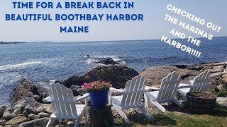 BACK TO RELAX IN BOOTHBAY HARBOR MAINE ENJOY THE VIEWS [upl. by Alpert]