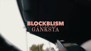 Block Blism amp Ganksta How It’s Going Pt 2 [upl. by Nnalorac630]