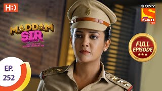 Maddam sir  Ep 252  Full Episode  14th July 2021 [upl. by Nanice972]