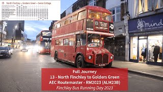 Full Journey  Route 13  North Finchley to Golders Green AEC Routemaster  RM2023 ALM 23B [upl. by Livingstone]