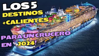 Los 5 destinos más solicitados para CRUCEROS en 2024 [upl. by Ramor]