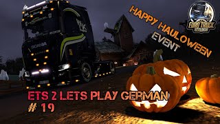 ETS2 LP 19 I Tarent I  Fier AL Hauloween Event Final Tour [upl. by Rasia846]