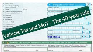 Historic Vehicle Tax and MoT the 40 year rule Complete Guide [upl. by Licastro]