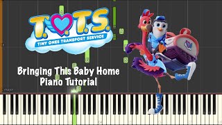 Disney Juniors TOTS  Bringing This Baby Home  Piano Tutorial [upl. by Nyrroc101]