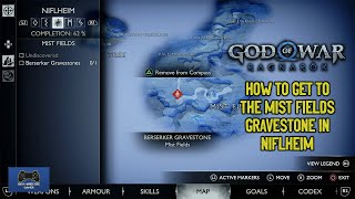 God Of War Ragnarok  How To Get To The Mist Fields Berserker Gravestone In Niflheim [upl. by Knowling]