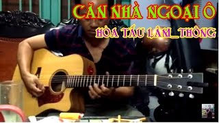 Căn nhà ngoại ô  hòa tấu  guitar Lâm Thông [upl. by Yeltnerb]