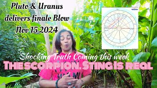 Uranus delivers the scorpion sting and Pluto last trick to uncover a hidden truth [upl. by Chanda]