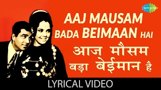 Aaj Mausam Bada Beimaan Hai with lyrics आज मौसम बड़ा बेईमान है गाने के बोल LoaferDharmendraMumtaz [upl. by Atteuqahc]