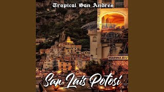 San Luis Potosi [upl. by Stevy]