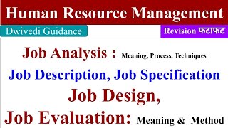 Job Analysis Job Description Job Specification Job Design Job Evaluation Human Resource HR [upl. by Vento183]