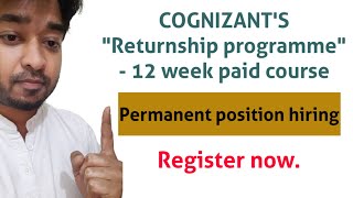 Cognizant launches Returnship programme to restart your career [upl. by Sarita284]