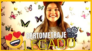 LEGADO LEGACY  CORTOMETRAJE  MANOS UNIDAS💖 [upl. by Tomkins]