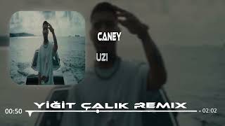 Uzi  Caney  Yiğit Çalık Remix [upl. by Eemak]