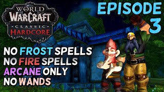 Let’s Play World of Warcraft Hardcore SSF  Arcane Spells ONLY Part 3  Relaxing Gameplay [upl. by Lorita509]