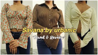 Affordable Summer Haul From Savana By Urbanic Haul Worth Rs 10000 😍  Haul amp Review  Ana Mishra [upl. by Sal]