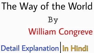 The Way of the World Summary in Hindi by William Congreve [upl. by Licastro]