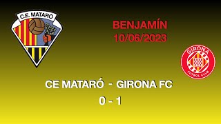 Benjamín CE Mataró 0  Girona FC 1 [upl. by Cullie]