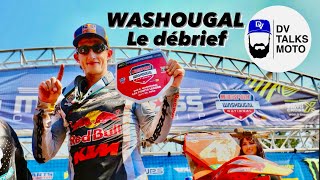 DV Talks Moto Le débrief de WASHOUGAL [upl. by Sirromed167]