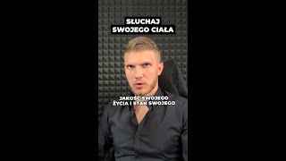 Słuchaj swojego ciała [upl. by Araccat]