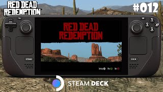 Does it Run on Steam Deck Ep12 Red Dead Redemption 60fps [upl. by Mollee522]