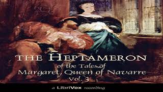 The Heptameron of the Tales of Margaret Queen of Navarre Vol 3 by MARGUERITE OF NAVARRE [upl. by Katee156]