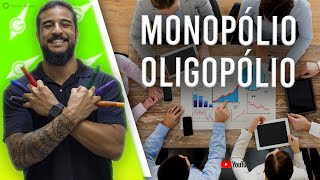 Monopólio e Oligopólio  Geobrasil Prof Rodrigo Rodrigues [upl. by Hump655]