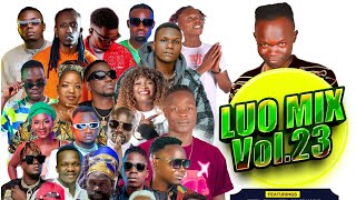 Vol23 Luo Mix by Dj Zero Douglas AcholiAlur And Lango Mad DjZ Ent 256 789985123 [upl. by Klinges]