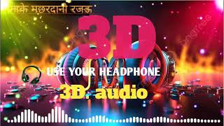 Laga Ke Machardani Rajau 3D Audio Khesari Lal Yadav Old Bhojpuri Song Bhojpuri 3D Song bhojpuri [upl. by Imar]