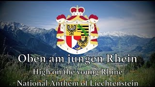 National Anthem Liechtenstein  Oben am jungen Rhein [upl. by Sugden]