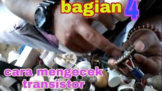 Cara mengecek transistor lampu dengan menggunakan alat tester [upl. by Abbi]